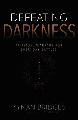 Kynan Bridges - Defeating Darkness, Häftad