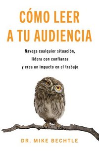 bokomslag Cómo Leer a Tu Audiencia