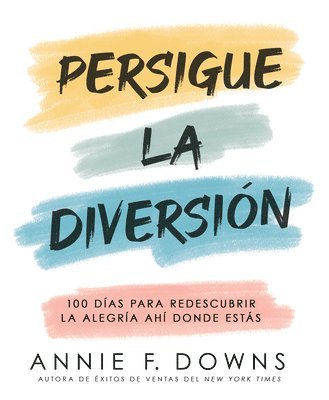 bokomslag Persigue La Diversión