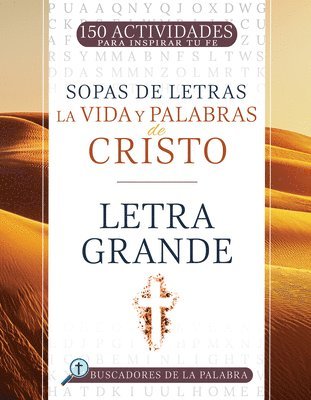 bokomslag La Vida Y Palabras de Cristo: 150 Actividades Para Inspirar Tu Fe