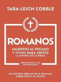 bokomslag Romanos: Muertos Al Pecado Y Vivos Para Cristo