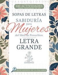 bokomslag Sabiduría Para Mujeres del Libro de Proverbios: Letra Grande