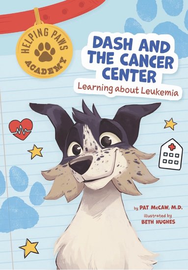 Pat McCaw - Dash and the Cancer Center, Häftad