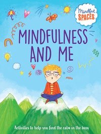 bokomslag Mindfulness and Me