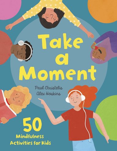 Paul Christelis - Take a Moment, Inbunden