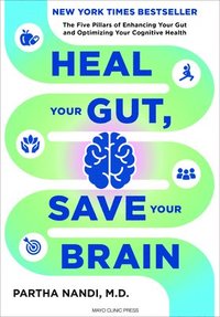 bokomslag Heal Your Gut, Save Your Brain