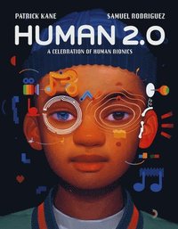 bokomslag Human 2.0: A Celebration of Human Bionics