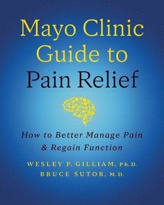 bokomslag Mayo Clinic Guide to Pain Relief