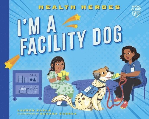 I'm a Facility Dog 1