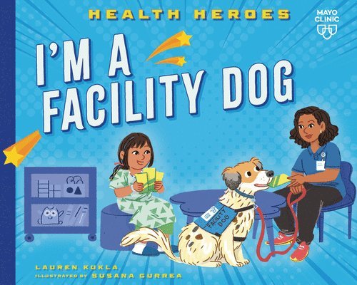 I'm a Facility Dog 1