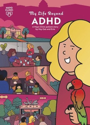 bokomslag My Life Beyond ADHD