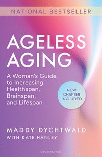 bokomslag Ageless Aging