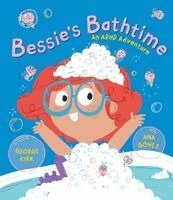 George Kirk - Bessie's Bathtime, Inbunden