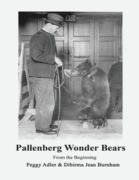 bokomslag Pallenberg Wonder Bears - From the Beginning