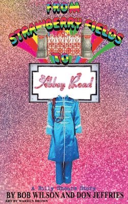 From Strawberry Fields to Abbey Road (hardback)