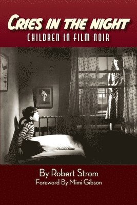 Robert Strom - Cries in the Night, Häftad