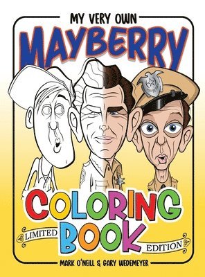 My Very Own Mayberry Coloring Book (hardback) 1