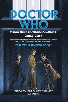 bokomslag Doctor Who Trivia Quiz and Random Facts