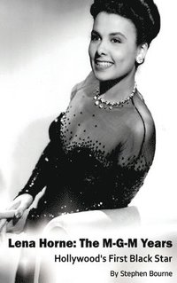 bokomslag Lena Horne (hardback)
