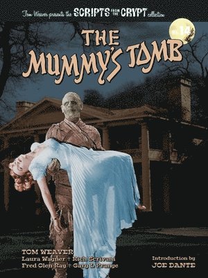 The Mummy's Tomb - Scripts from the Crypt collection No. 14 1