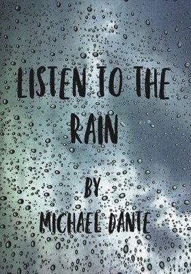bokomslag Listen to the Rain