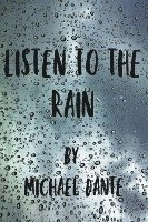 Listen to the Rain (hardback) 1