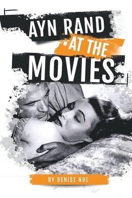 bokomslag Ayn Rand at the Movies