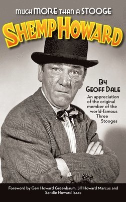 Much More Than A Stooge (hardback) 1