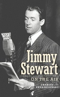 bokomslag Jimmy Stewart On The Air (hardback)