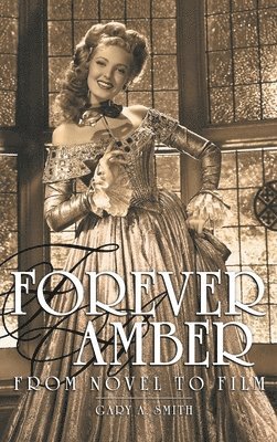 bokomslag Forever Amber (hardback)