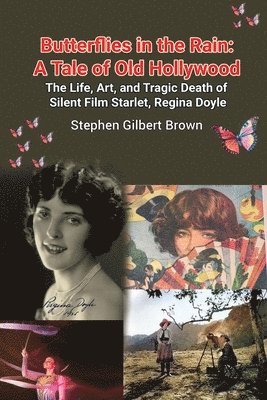 Stephen Gilbert Brown - Butterflies in the Rain, Häftad