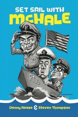 Denny Reese, Steven Thompson - Set Sail with McHale, Häftad