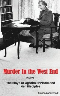 bokomslag Murder in the West End (hardback)