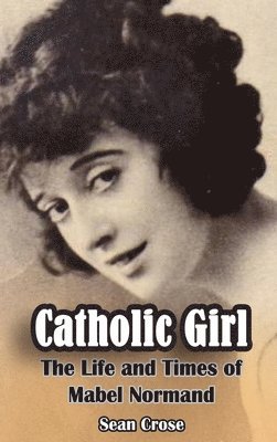 bokomslag Catholic Girl (hardback)