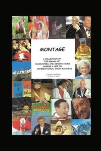 bokomslag Montage - A Memoir and Expose