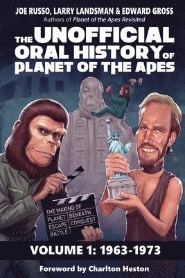 Joe Russo, Larry Landsman, Edward Gross - Unofficial Oral History of Planet of the Apes, Häftad