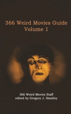 bokomslag 366 Weird Movies Guide Volume 1