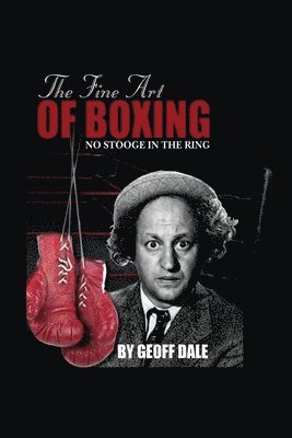 bokomslag The Fine Art of Boxing