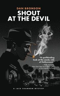 bokomslag Shout at the Devil - A Jack Shannon Mystery