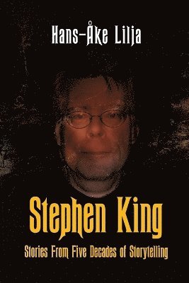 bokomslag Stephen King: Stories from Five Decades of Storytelling