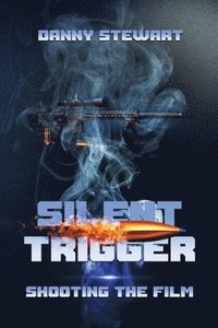 bokomslag Silent Trigger