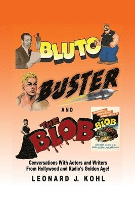 bokomslag Bluto, Buster and The Blob