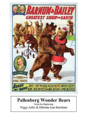 Pallenberg Wonder Bears - From the Beginning 1