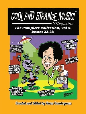 bokomslag Cool and Strange Music! Magazine - The Complete Collection, Vol. 4 Issues 22-28