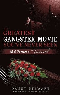 bokomslag Greatest Gangster Movie You've Never Seen