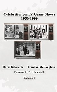 bokomslag Celebrities on TV Game Shows 1950-1999 Volume 1
