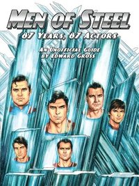 bokomslag Men of Steel - 87 Years, 87 Actors