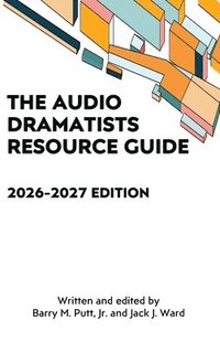 bokomslag Audio Dramatists Resource Guide