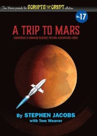 bokomslag Scripts from the Crypt No. 17 - A Trip to Mars