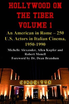 Hollywood on the Tiber Vol. 1